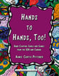 Hands to Hands, Too! Book